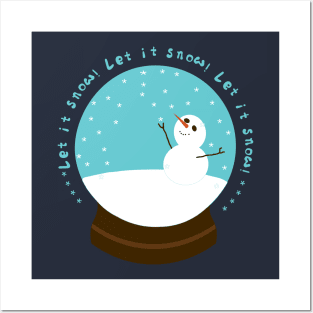 Snow Globe: let it snow! Posters and Art